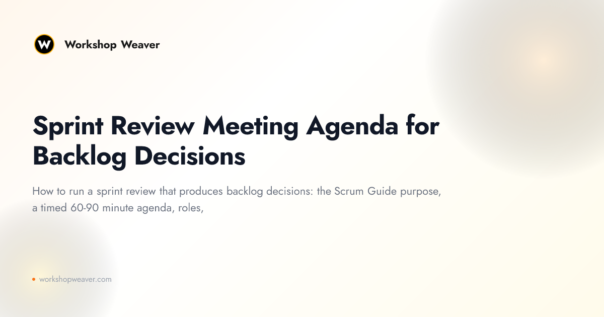 Sprint Review Meeting Agenda for Backlog Decisions